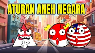 Aturan Aneh Diluar Nalar Negara | Kompilasi Countryballs