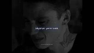 biliyorum yarım kaldık