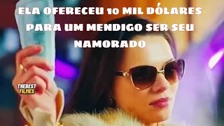 ESTA MULHER RICA OFERECEU 10 MIL DÓLARES PARA UM MENDIGO NAMORAR COM ELA