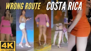 Wrong Route - Costa Rica - Saturday Night - 4k 👄🌙