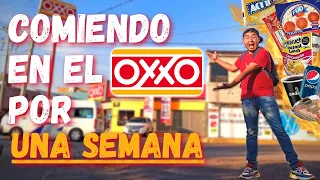 COMIENDO EN EL OXXO POR UNA SEMANA 🏪