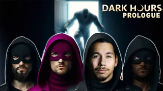 ¡LADRONES INEXPERTOS CONTRA CRIATURAS! - Dark Hours Prologue