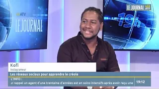 Mois de la langue Créole avec Kofi Jicho Kopo  dans le JT de Via ATV
