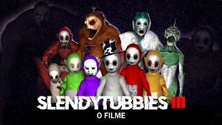 SLENDYTUBBIES 3: O FILME