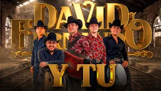 Y Tu - David Y Fernando (En Vivo)