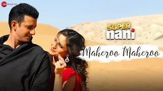 Maheroo Maheroo - Full Video | Super Nani | Sharman Joshi, Shweta Kumar | Shreya Ghoshal | Darshan R