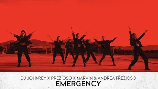 DJ Johnrey x Prezioso x Marvin & Andrea Prezioso - Emergency