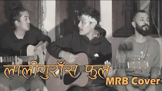 Laliguras fula By Youvraj Purja || MRB Cover