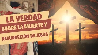 Jesús no Murió el Viernes, ni RESUCITÓ el Domingo. ¡Aquí te explico porqué!