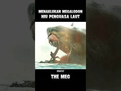 MENAKLUKAN MEGALODON 😱 #shorts #movie #viral
