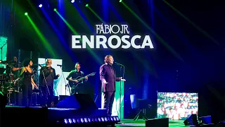 Fábio Jr. - Enrosca (Ao Vivo)