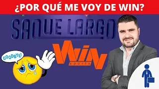 ¿Por Qué Me Fui de Win Sports? ¡Les Digo Toda la Verdad! | Declaración de Juan Felipe Cadavid