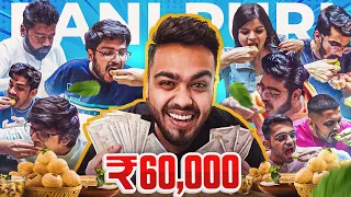 THE S8UL PANI PURI CHALLENGE FOR ₹ 60,000/-