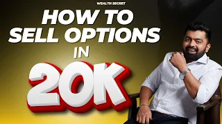 Option Selling with Low Capital (₹20,000) || Strategy & Margin Insights || Wealth Secret