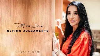 Mara Lima | Último Julgamento (LYRIC VÍDEO)