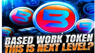 BASED WORK TOKEN || BIG OPPORTUNITY...