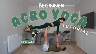 BEGINNER ACRO YOGA TUTORIAL: HOW TO DO THE BIRD POSE