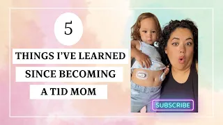 5 THINGS I’VE LEARNED SINCE BECOMING A T1D MOM #DEXCOM #T1D