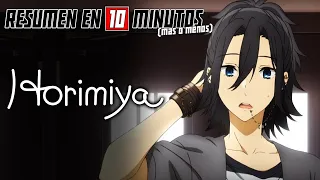 🔷 Horimiya | Resumen en 10 Minutos (más o menos)