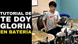 Te Doy Gloria | Tutorial Batería!! 🥁🎶🎧