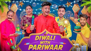 DIWALI WITH PARIWAAR || THE SHIVAM