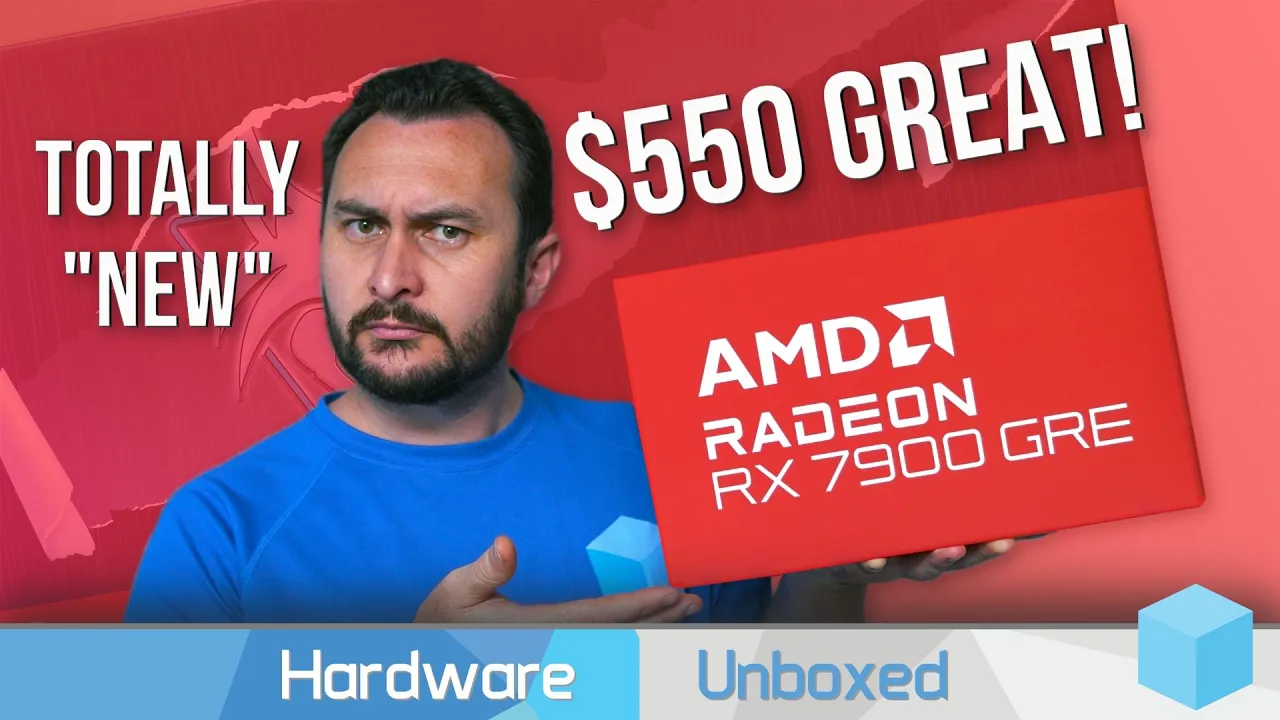 Vido-Test de AMD RX 7900 GRE par Hardware Unboxed