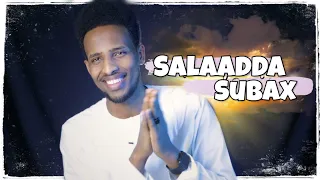Dib Kaaga tegi mayso Salaadda Subax | ka dib daawashada Video-gan🕌🕋