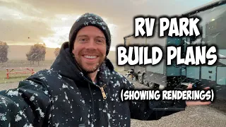 RV Park Plans! How We Plan To Build It Out