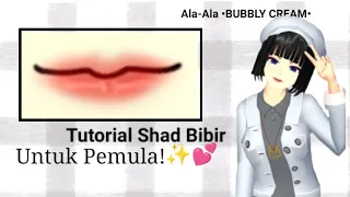 Tutorial Shad Mulut (ibispaintx)✨|[Mudah Bagi Pemula!]|Sakura School Simulator #berandayt #fypシ