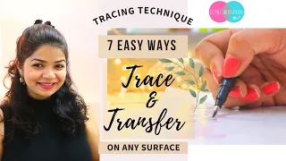 7 WAYS TO COPY, TRACE AND TRANSFER any IMAGE or QUOTES on ANY SURFACE | How do I Trace and Transfer?