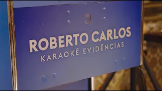 Karaokê Evidências com Roberto Carlos 🎤🎵