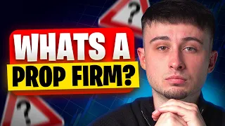What Are Prop Firms? Explained In Under 3 Minutes For Beginners! *MUST WATCH*