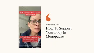 How To Support Your Body In Menopause