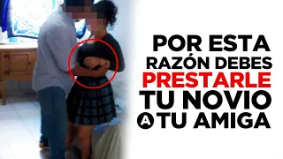 Por esta razón debes prestarle tu novio a tu amiga