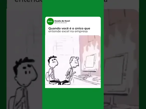 Quando você é o único que entende excel_Escola do excel