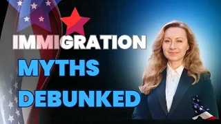 The Reality Behind  3 Common Immigration Myths: New York Immigration Lawyer