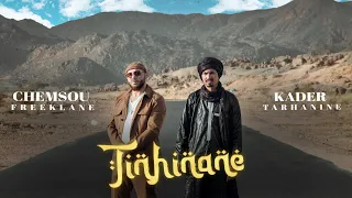 Chemsou Freeklane Feat Kader Tarhanine - Tinhinane (Official Music Video 2024)