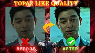 How To Achieve "Topaz" Like 4K Quality On Your device | Jack AE