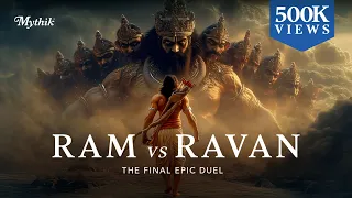 Ram Vs Ravan The Final Epic Battle | Ramayan Reimagined | Mythik