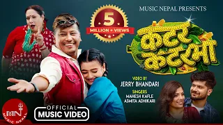 Katar Katarma - Mahesh Kafle & Asmita Adhikari | Nischal Basnet | Official Remake Music Video