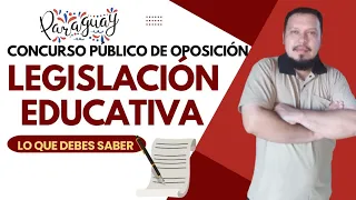 CONCURSO PÚBLICO DE OPOSICIÓN  🇵🇾 LEGISLACION EDUCATIVA 📝🖋#paraguay