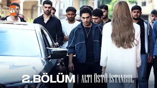 Altı Üstü İstanbul 2. Bölüm @atvturkiye