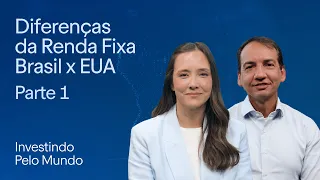 Como funciona a Renda Fixa global (parte 1) | Investindo pelo Mundo
