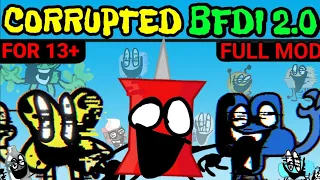 Friday Night Funkin' VS Pibby BFDI 2.0 - Battle for Corrupted Island V2 | Corruption X FNF BFB Mod