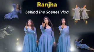 VLOG 11: Ranjha - Behind The Scenes | What Happens At Shoot?