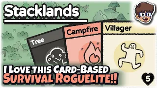 I LOVE THIS CARD-BASED SURVIVAL ROGUELITE!! | Stacklands | 1