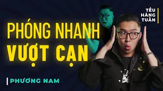 HÀI ĐỘC THOẠI - Phóng Nhanh Vượt Cạn - Phương Nam Saigon Tếu