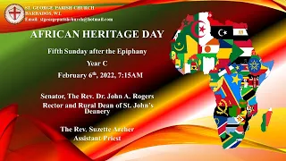 AFRICAN HERITAGE DAY - Fifth Sunday after the Epiphany Year C, February 06 2022