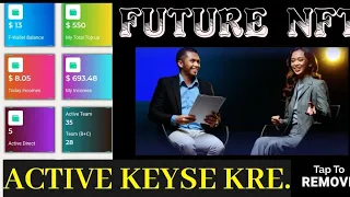 FUTURE NFT PLAN # ACTIVE KEYSE KRE  ALL INFORMATION #