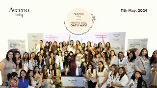 Celebrating Mother's Day the Oat’s Way, with Aveeno Baby: Pampering Moms in Style!